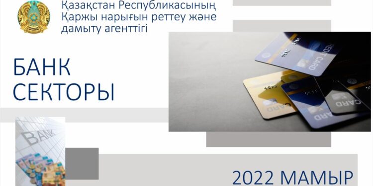 2022 жылғы 1 маусымдағы Қазақстанның банк секторының жай-күйі туралы